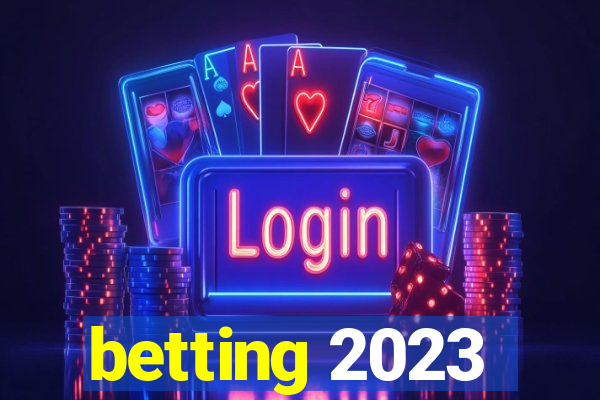 betting 2023