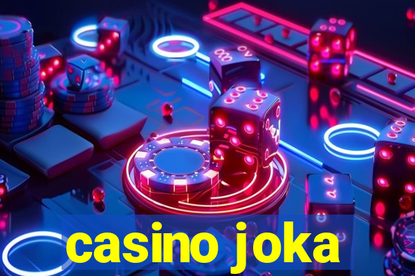 casino joka