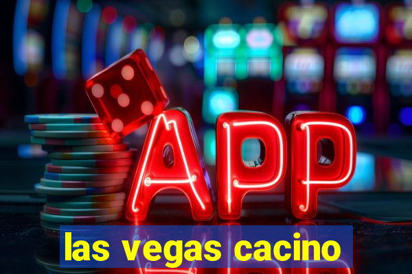 las vegas cacino