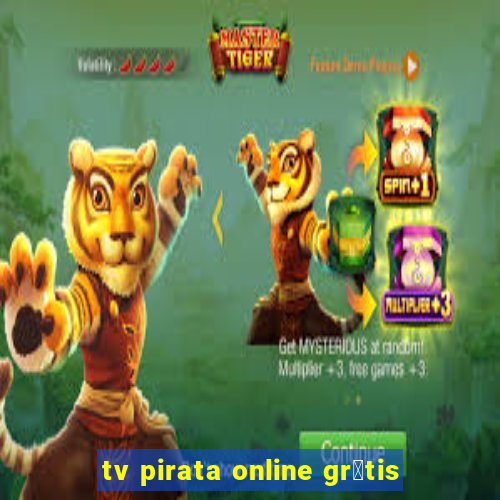 tv pirata online gr谩tis