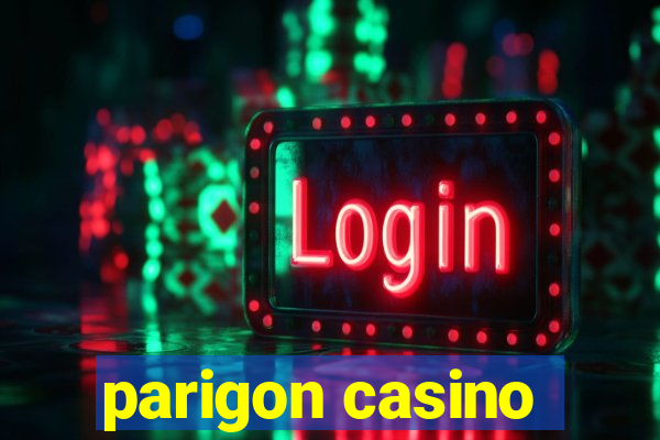 parigon casino