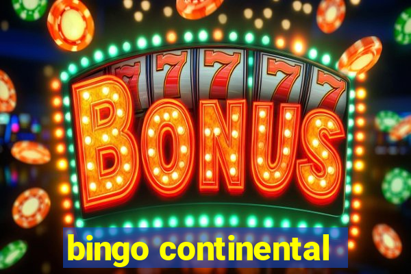 bingo continental