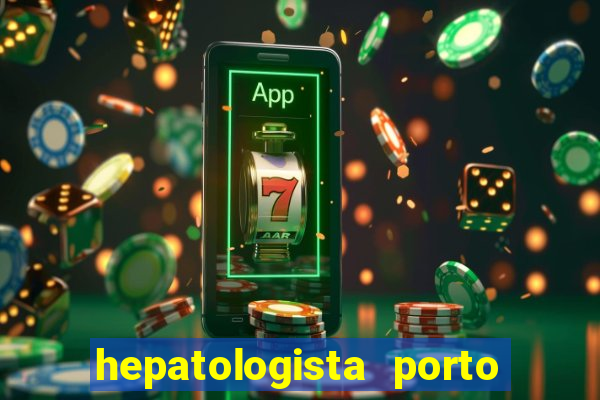 hepatologista porto alegre ipe