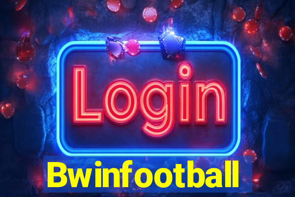 Bwinfootball