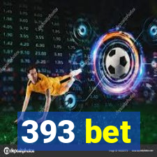 393 bet