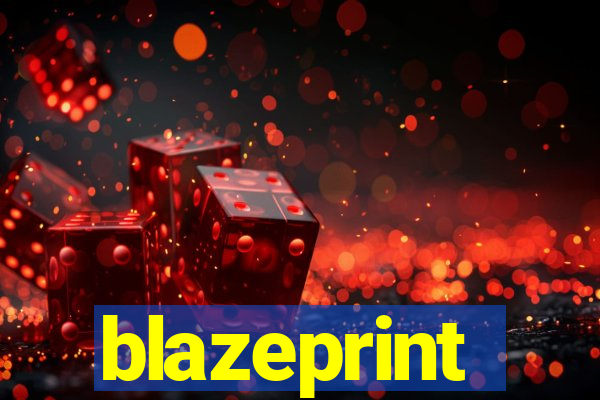 blazeprint