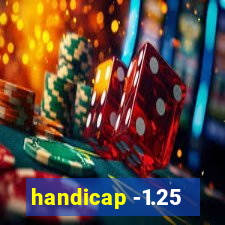 handicap -1.25