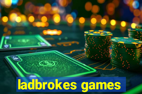 ladbrokes games