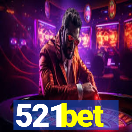 521bet