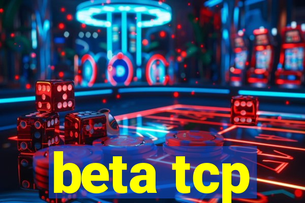 beta tcp