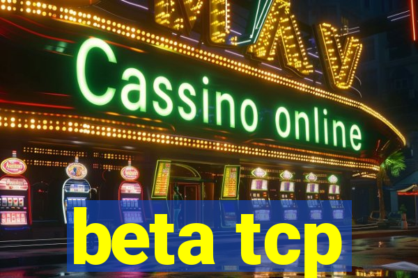 beta tcp