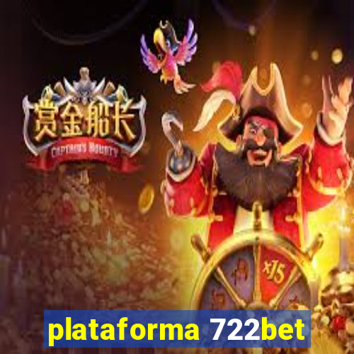 plataforma 722bet