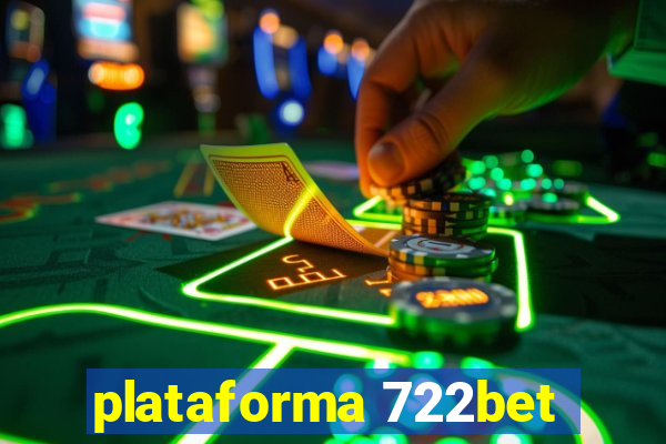 plataforma 722bet