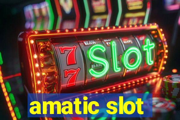 amatic slot