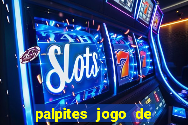 palpites jogo de futebol hoje