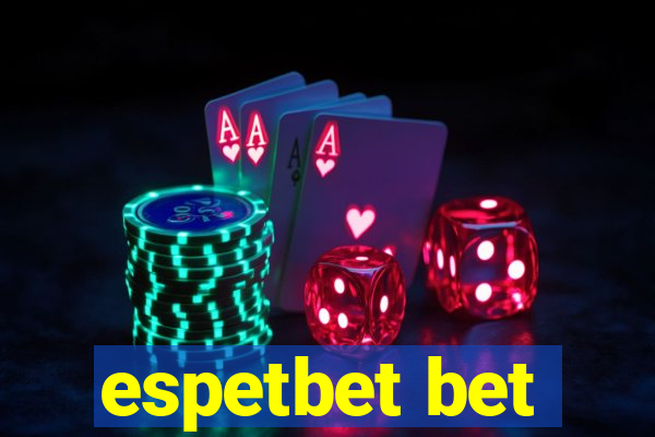 espetbet bet