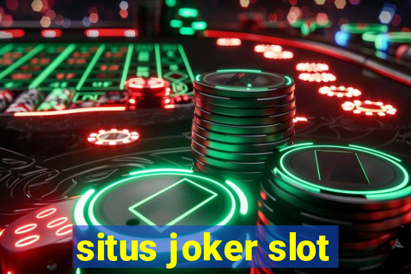 situs joker slot