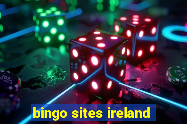 bingo sites ireland