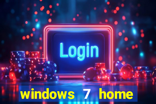 windows 7 home edition iso