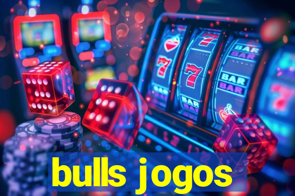 bulls jogos