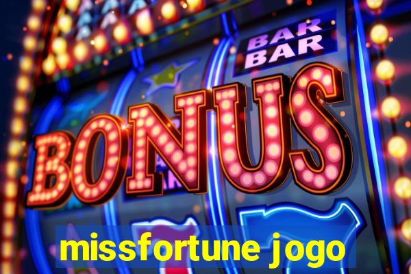 missfortune jogo