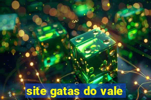 site gatas do vale