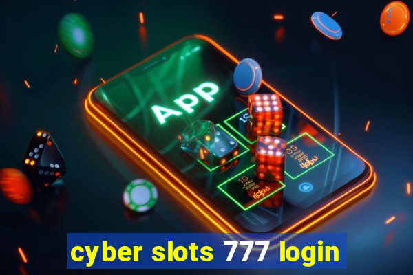 cyber slots 777 login