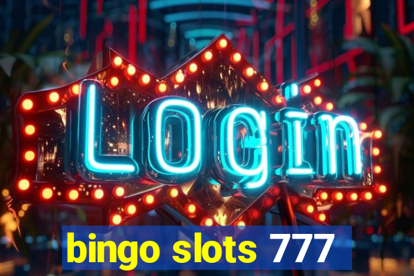 bingo slots 777