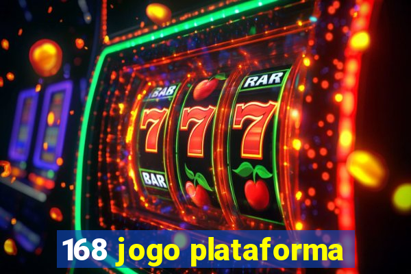 168 jogo plataforma