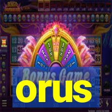 orus