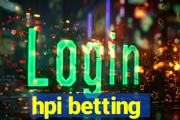 hpi betting