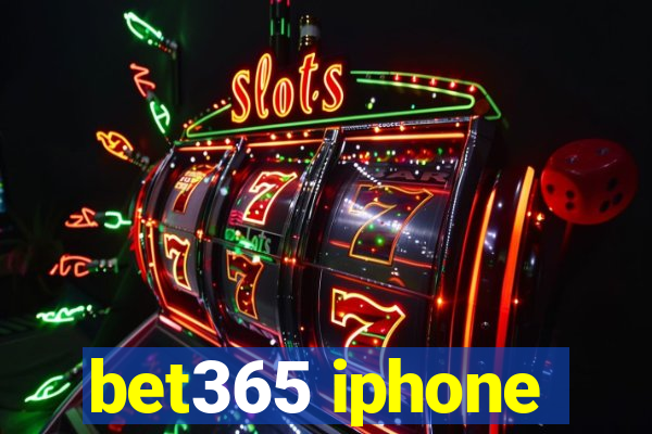 bet365 iphone