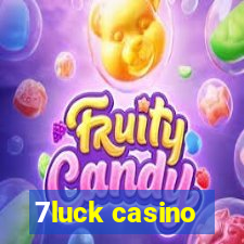 7luck casino