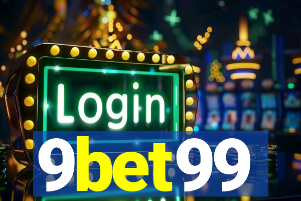 9bet99