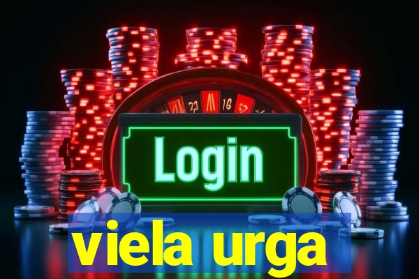 viela urga