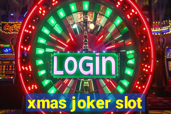 xmas joker slot