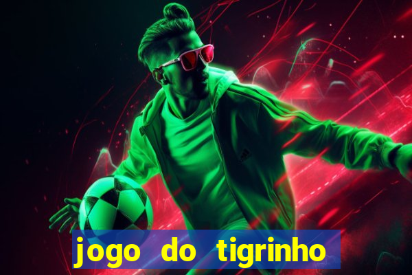 jogo do tigrinho pagando bem