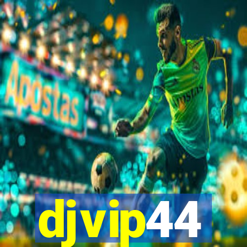 djvip44