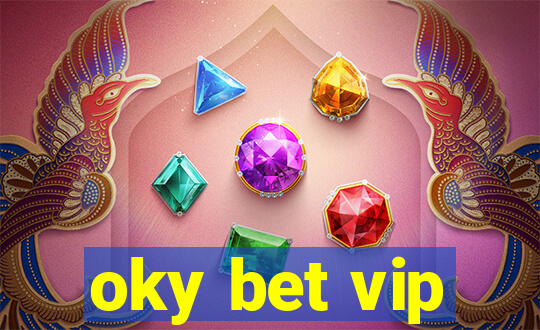 oky bet vip