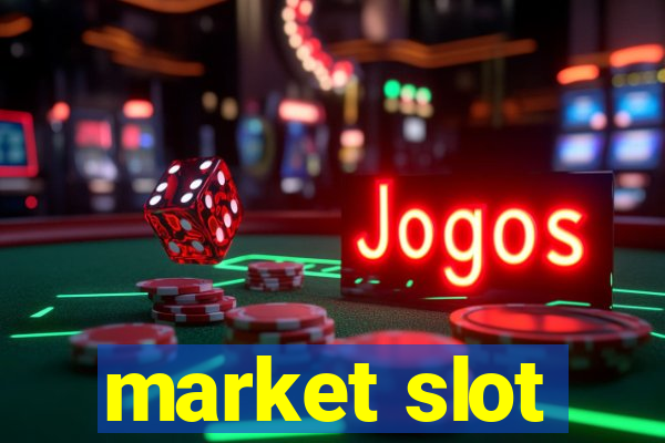 market slot