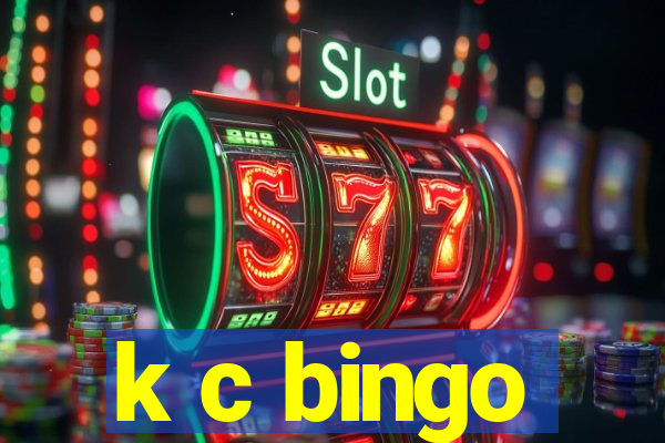 k c bingo