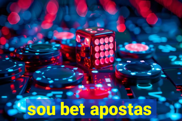 sou bet apostas