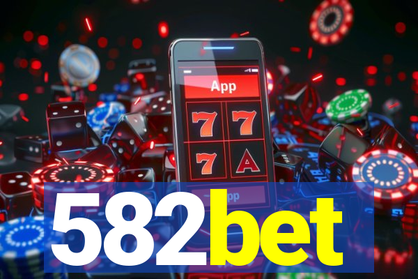 582bet