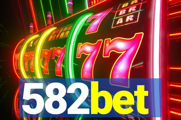 582bet