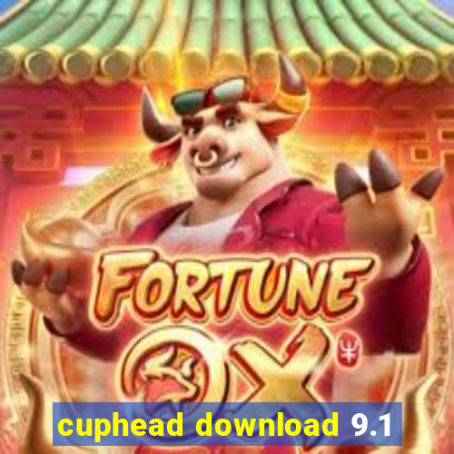 cuphead download 9.1