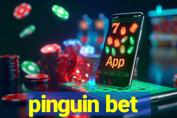 pinguin bet