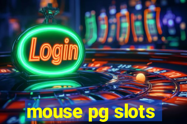 mouse pg slots