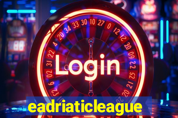 eadriaticleague