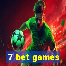 7 bet games