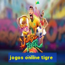 jogos online tigre